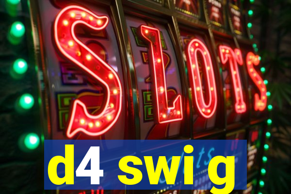 d4 swi g